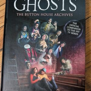 Ghosts: The Button House Archives Book